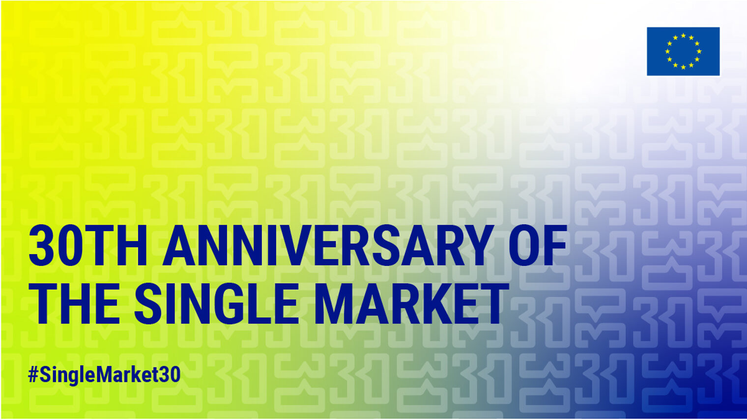 30 Jahre Binnenmarkt Europa